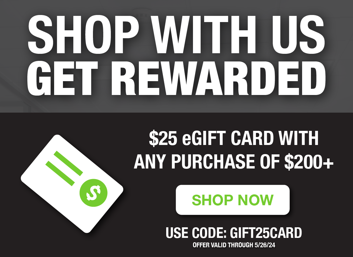 Get a $25 eGift Card on All Orders over $200