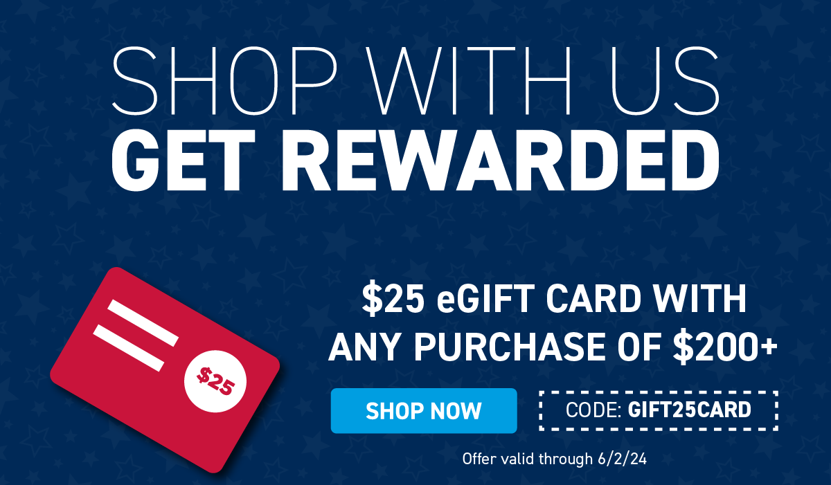 $25 eGift Card With Any Purchase of $200+