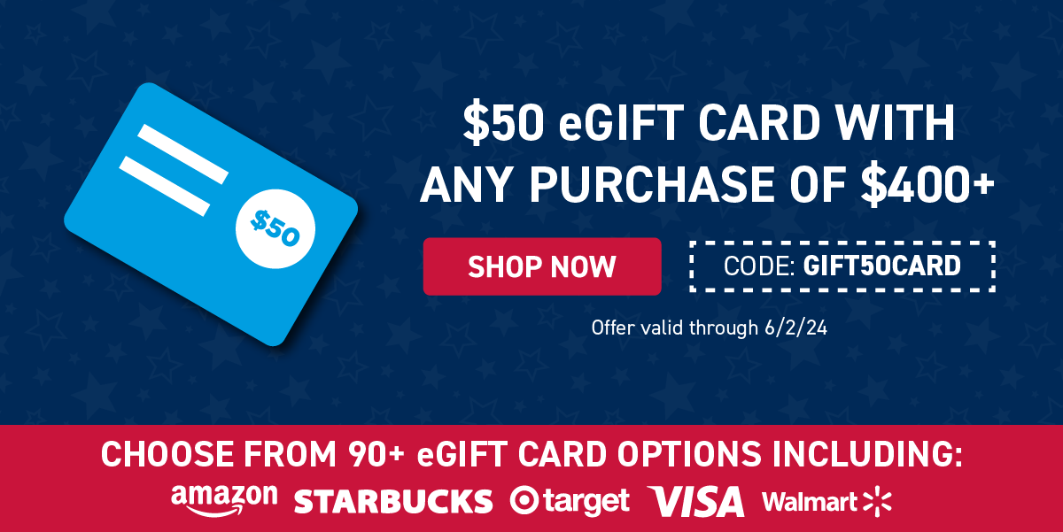 $50 eGift Card With Any Purchase of $400+