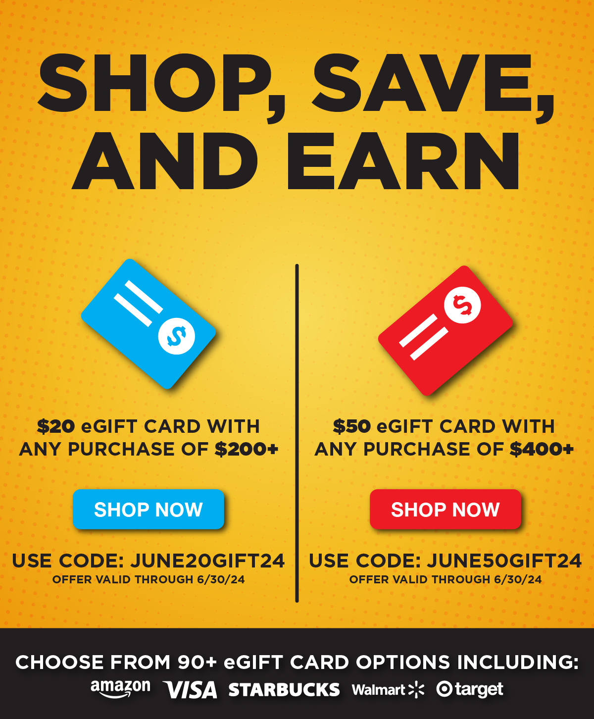 Earn eGift Cards on Qualifying Purchases