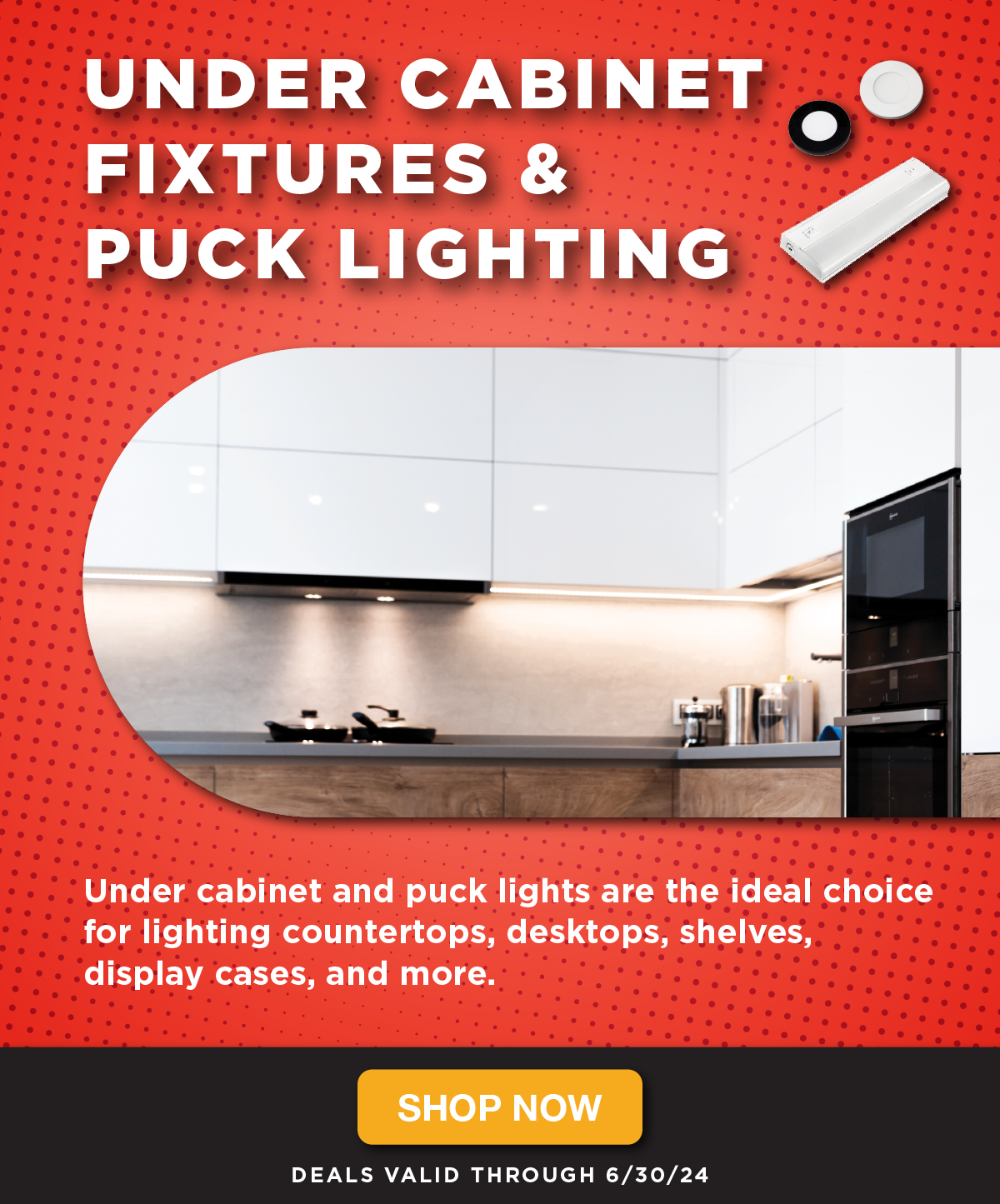 LED Under Cabinet Fixtures & Puck Lighting