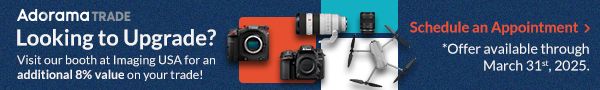 Adorama Trade - Looking to Upgrade? | Schedule an Appointment