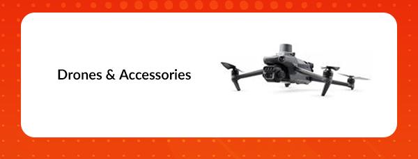 Drones & Accessories