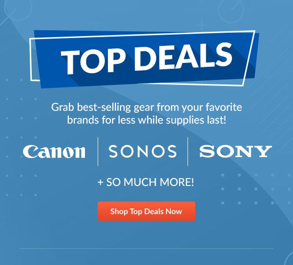Top Deals | Shop Top Deals Now