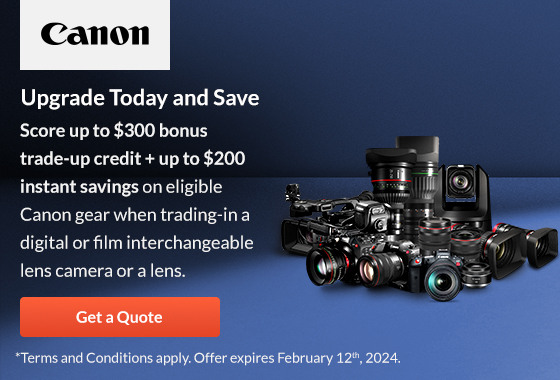 Canon Upgrade Today and Save