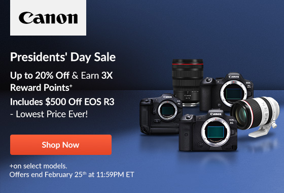 Canon  Presidents' Day Sale | Shop Now