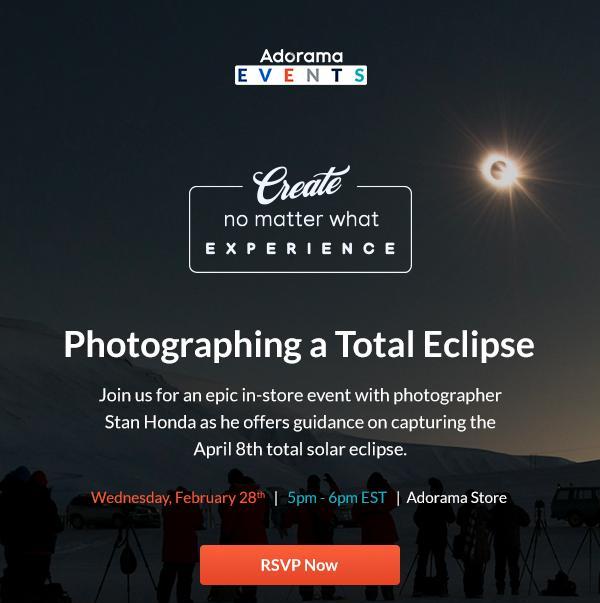 Create No Matter What Experience - Photographing a Total Eclipse