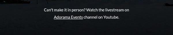 Watch the livestream on Adorama Events