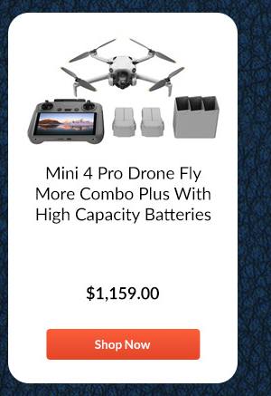Mini 4 Pro Drone Fly More Combo Plus With High Capacity Batteries