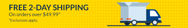 FREE 2-Day Shipping on orders over $49.99*