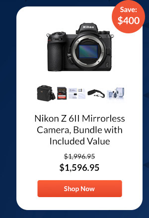 Nikon Z 6II Mirrorless Camera, Bundle with Included Value