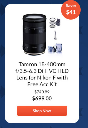 Tamron 18-400mm f/3.5-6.3 Di II VC HLD Lens for Nikon F with Free Acc Kit
