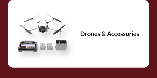 Drones & Accessories