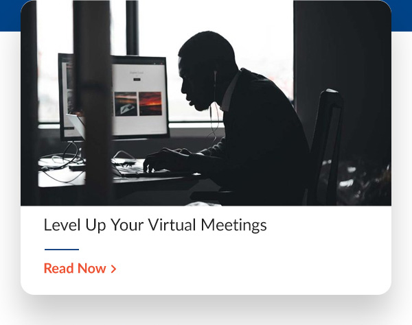 42 West Level Up Your Virtual Meetings