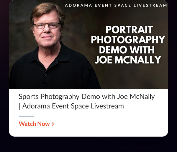 Sports Photography Demo with Joe McNally | Adorama Event Space Livestream