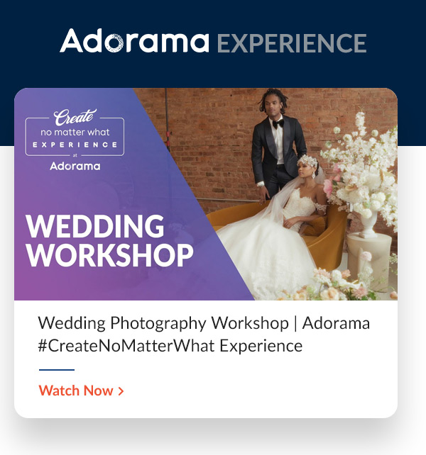 Adorama Experience | Wedding Photography Workshop | Adorama #CreateNoMatterWhat Experience