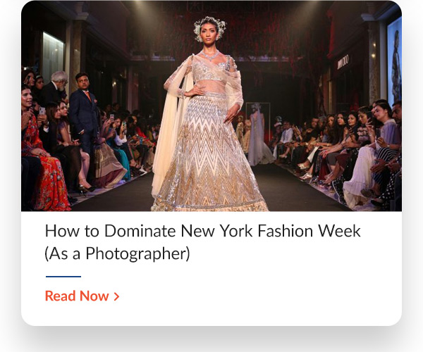 42 West How to Dominate New York Fashion Week (As a Photographer)