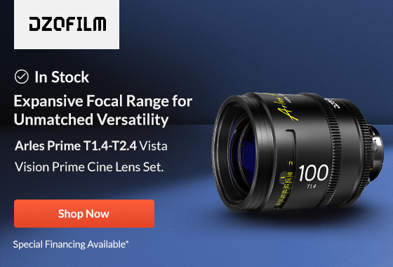 DZOFILM In Stock - Expansive Focal Range for Unmatched Versatility | Shop Now