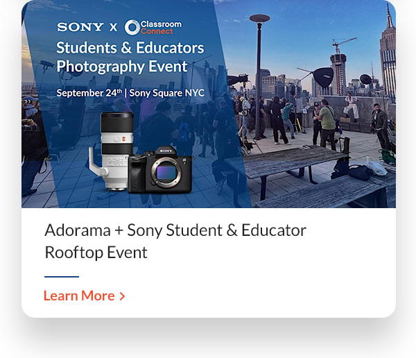 Adorama Events | Adorama + Sony Student & Educator Rooftop Event