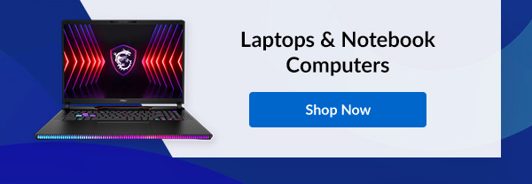 Laptops & Notebook Computers