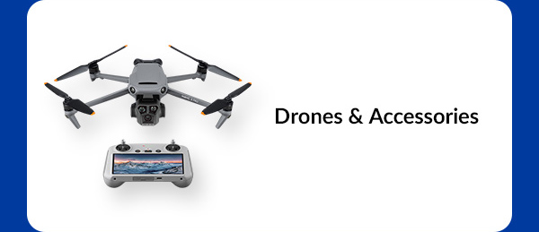 Drones & Accessories