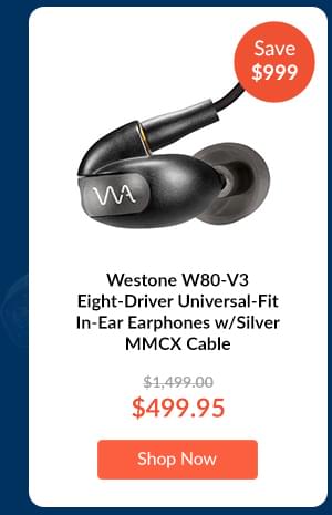 Westone W80-V3 Eight-Driver Universal-Fit In-Ear Earphones w/Silver MMCX Cable