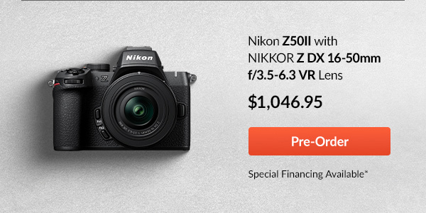 Nikon Z50II with NIKKOR Z DX 16-50mm f/3.5-6.3 VR Lens  | Pre-Order