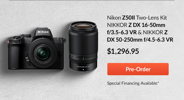 NIKKOR Z DX 16-50mm f/3.5-6.3 VR &  5 NIKKOR Z DX 50-250mm f/4.5-6.3 VR | Pre-Order