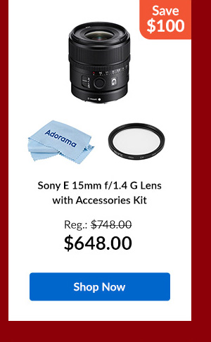 Sony E 15mm f/1.4 G Lens with Accessories Kit