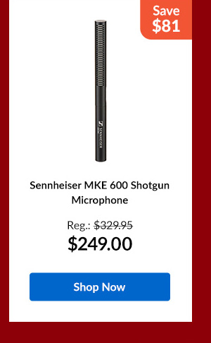 Sennheiser MKE 600 Shotgun Microphone