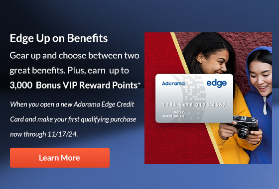 Edge Up on Benefits!​  Gear up and choose between two great benefits.​ | Learn More