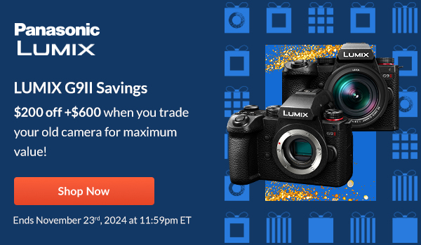 Panasonic Lumix G9II savings | Shop Now