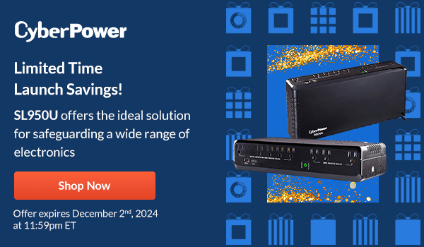 CyberPower Limited Time Launch Savings! | Shop Now