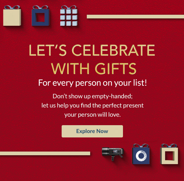 Let’s Celebrate with gifts for every person on your list!  Don’t show up empty-handed; let us help you find the perfect present your person will love.  [Explore Now]