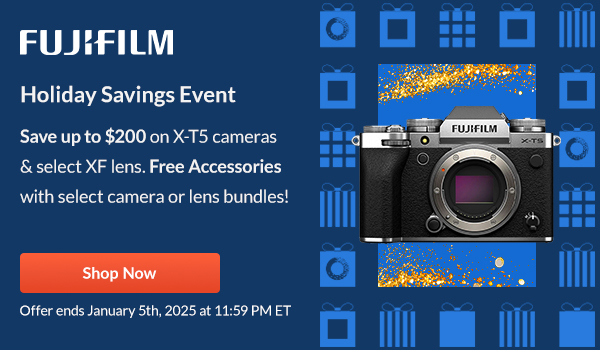 Fujifilm Holiday Savings Event | Shop Now