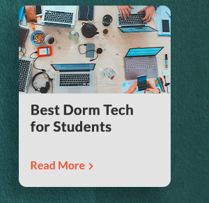 Best Dorm Tech for Students