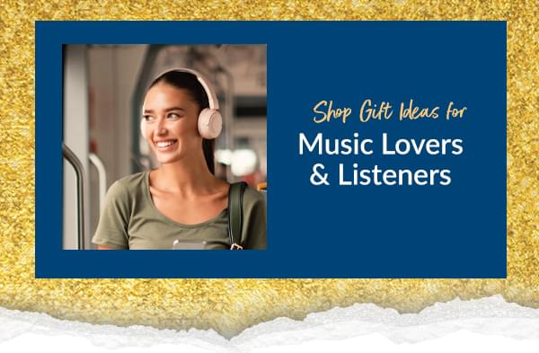 Shop Gift Ideas for Music Lovers & Listeners