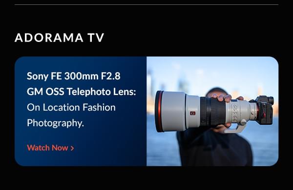 Sony FE 300mm F2.8 GM OSS Telephoto Lens | On Location Fashion Photography