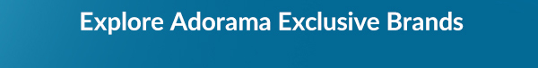 Explore Adorama Exclusive Brands