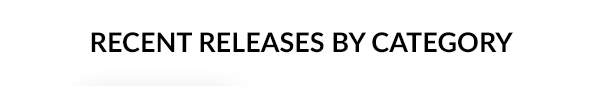 Recent Releases By Category