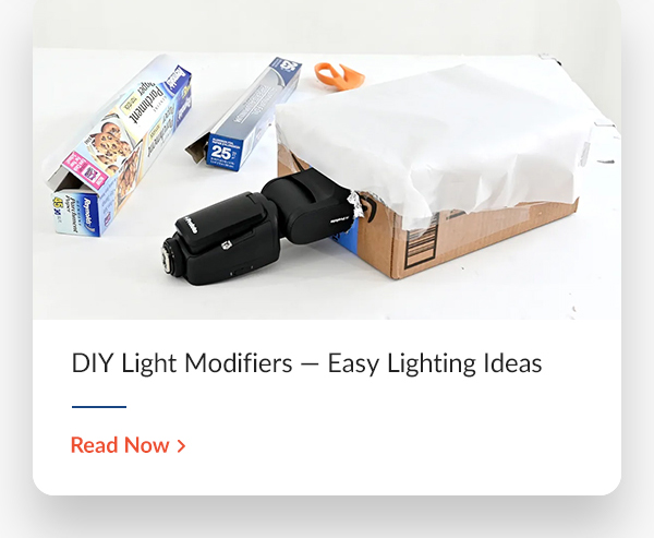 DIY Light Modifiers — Easy Lighting Ideas