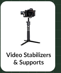 Video Stabilizers & Supports