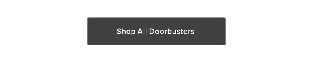 Shop All Doorbusters