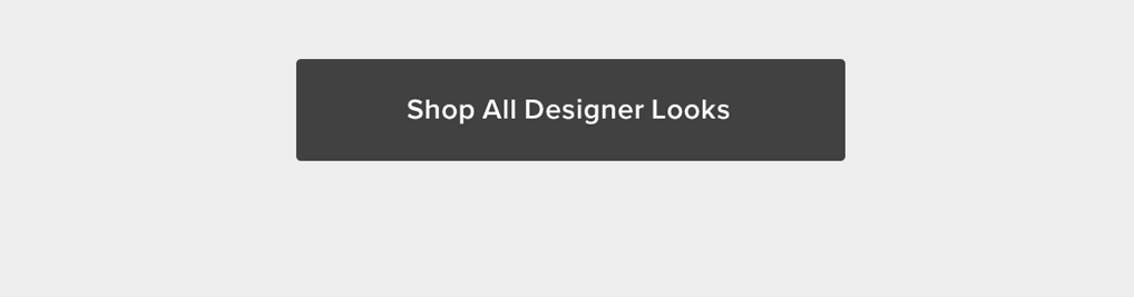 Shop All Designer Looks