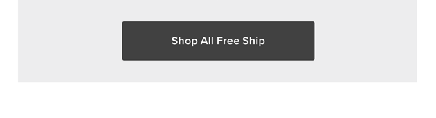 Shop All Free Ship