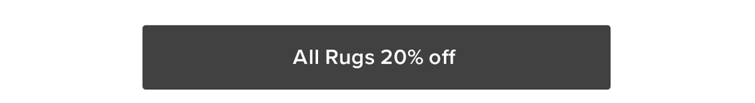 All Rugs 20% Off