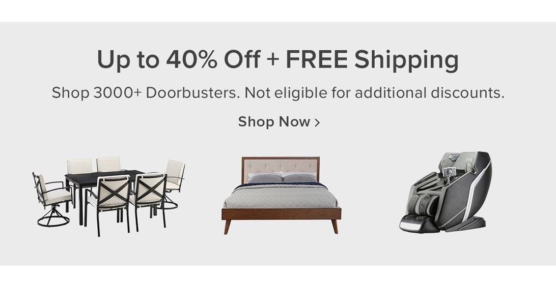 Up to 40% Off + FREE Shipping on 3000+ Doorbusters