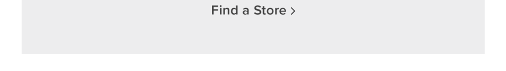 Find a Store