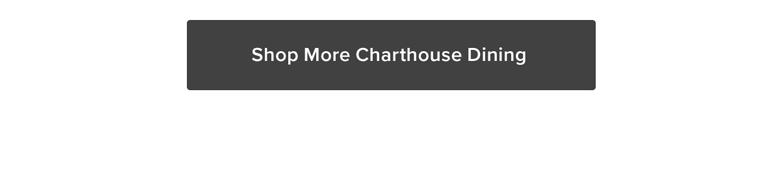 Shop More Charthouse Dining