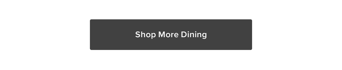Shop More Dining